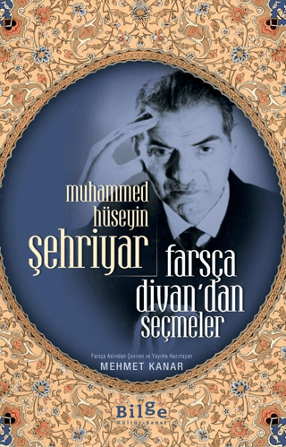Muhammed Hüseyin Şehriyar Farsça Divan'dan Seçmeler