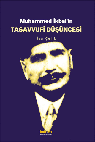 Muhammed İkbal'in Tasavvufi Düşüncesi