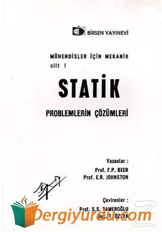 Statik Problemlerin Çözümleri Ferdinand P. Beer