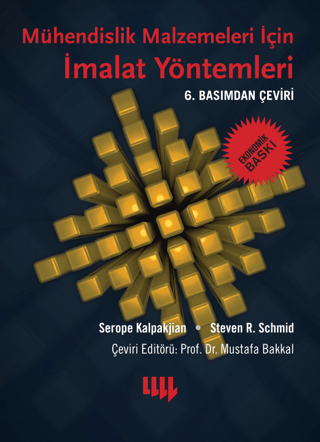 Mühendislik Malzemeleri için İmalat Yöntemleri (Ekonomik Baskı) Serope