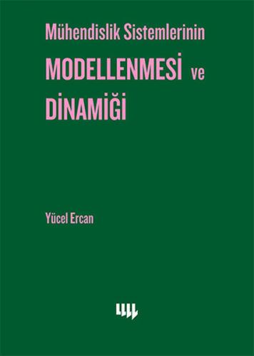 Mühendislik Sistemlerinin Modellenmesi ve Dinamiği Ayşe Karabat