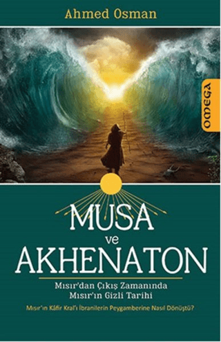 Musa ve Akhenaton Ahmed Osman