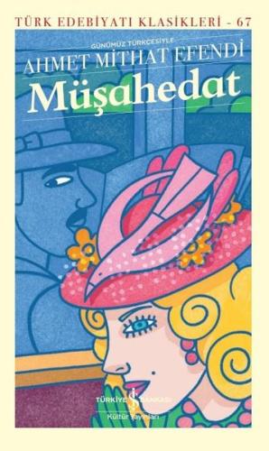 Müşahedat - Türk Edebiyatı Klasikleri 67 Suat Gezgin