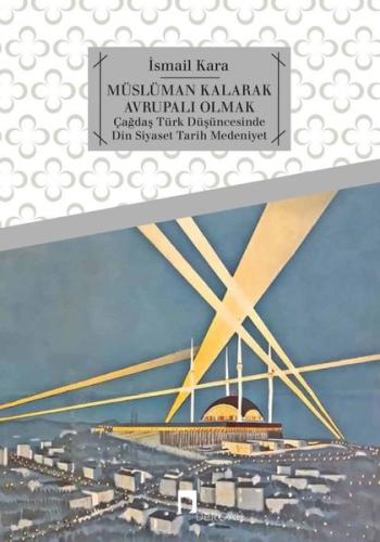 Müslüman Kalarak Avrupalı Olmak Gürkan Ergin