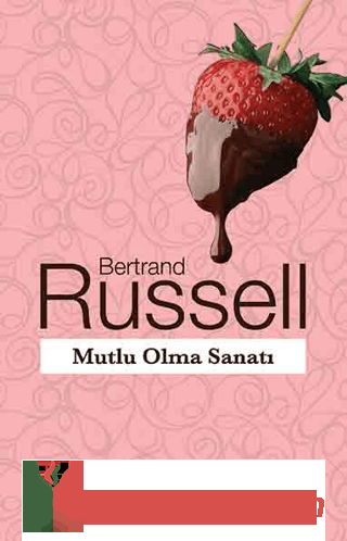 Mutlu Olma Sanatı Bertrand Russell