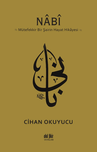 Nabi: Mütefekkir Bir Şairin Hayat Hikayesi Pierce Brown