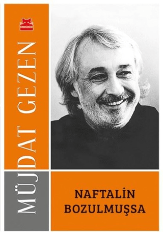 Naftalin Bozulmuşsa Ömer Sami Coşar