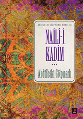 Nail-i Kadim Abdülbâki Gölpınarlı