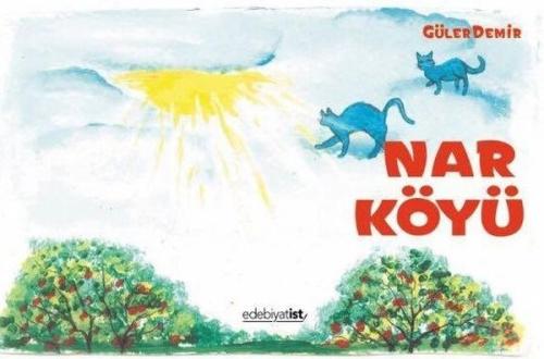 Nar Köyü Güler Demir