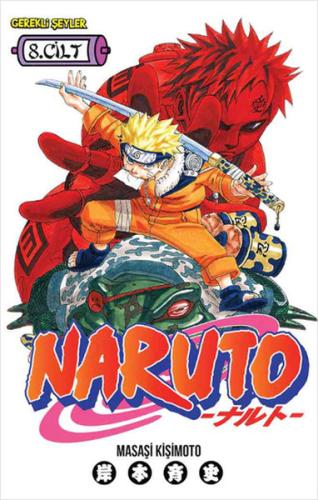Naruto 8. Cilt - Canı Pahasına Savaşmak! İslam Çupi