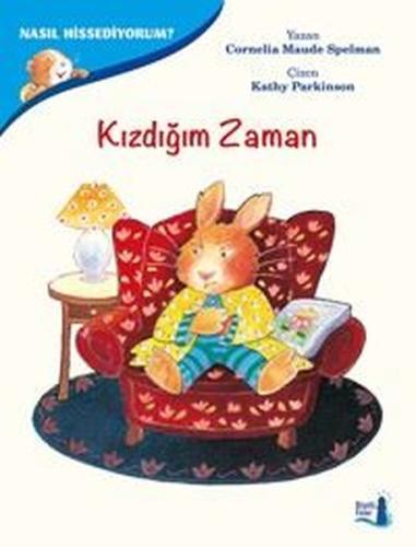 Nasıl Hissediyorum?-Kızdığım Zaman Cornelia Maude Spelman