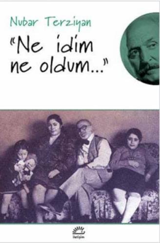 Ne İdim Ne Oldum Nubar Terziyan