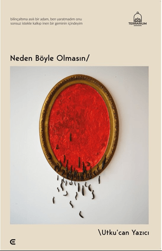 Neden Böyle Olmasın Utkucan Yazıcı