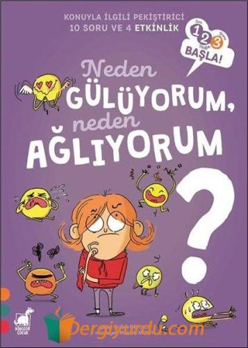 Neden Gülüyorum Neden Ağlıyorum? - 123 Başla! Konuyla İlgili Pekiştiri