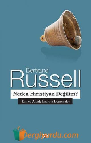 Neden Hıristiyan Değilim? Bertrand Russell