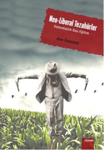 Neo-Liberal Tezahürler Ali Arhan