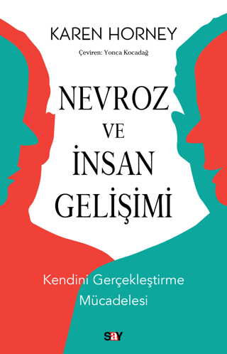 Nevroz ve İnsan Gelişimi - Kendini Gerçekleştirme Mücadelesi