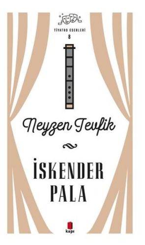 Neyzen Tevfik - Tiyatro Eserleri 8 Michael Jursa
