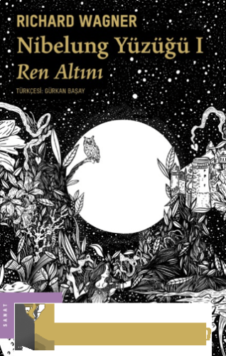 Nibelung Yüzüğü 1 - Ren Altını