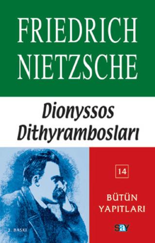 Nietzsche-Dionyssos Dithyrambosları-Bütün Yapıtları 14 Friedrich Nietz