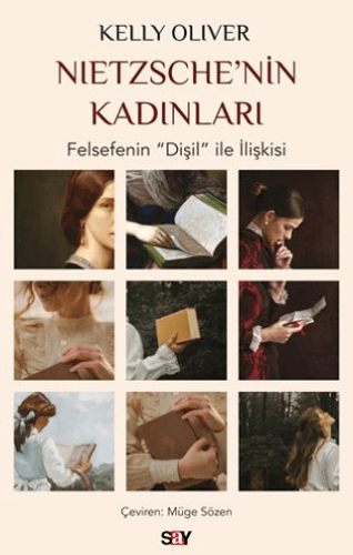 Nietzsche'nin Kadınları Kelly Oliver