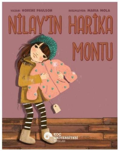 Nilay'ın Harika Montu Norene Paulson