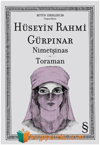 Nimetşinas Toraman Hüseyin Rahmi Gürpınar