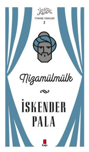 Nizamülmülk - Tiyatro Eserleri 2