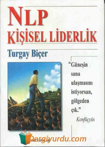 NLP Kişisel Liderlik Turgay Biçer