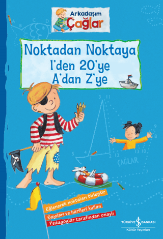 Noktadan Noktaya 1'den 20'ye A'dan Z'ye - Arkadaşım Çağlar