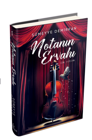 Notanın Ervahı 1: İlk Ritim Sümeyye Demirkan
