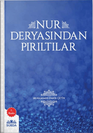 Nur Deryasından Pırıltılar M. Zakir Çetin