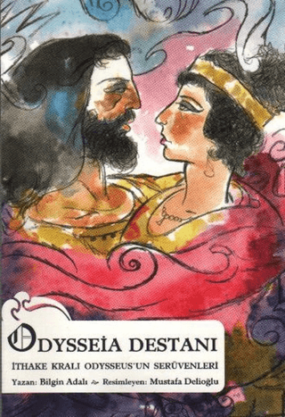 Odysseia Destanı İthake Kralı Odysseus'un Serüvenleri Irvin D. Yalom