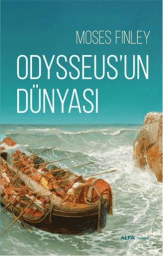 Odysseus'un Dünyası Moses Finley