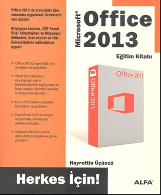 Office 2013 Eğitim Kitabı- Herkes İçin Hayrettin Üçüncü