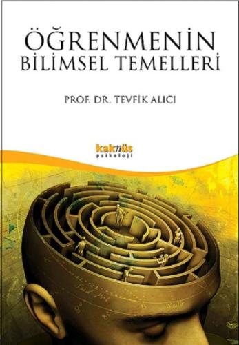 Öğrenmenin Bilimsel Temelleri Stella Gurney Öğrenmenin Bilimsel Temelleri Stella Gurney
