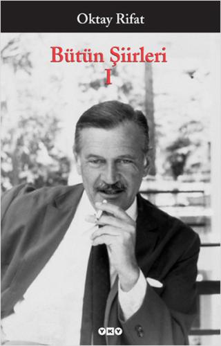 Oktay Rıfat Bütün Şiirleri 1 Oktay Rifat