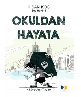 Okuldan Hayata İhsan Koç