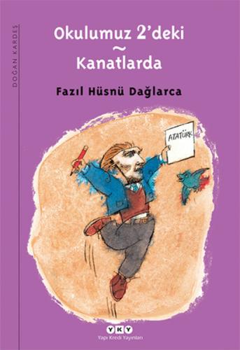 Okulumuz 2'deki-Kanatlarda İbrahim Atalay