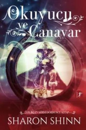 Okuyucu ve Canavar Sharon Shinn Okuyucu ve Canavar Sharon Shinn