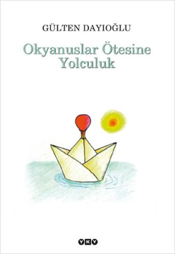 Okyanuslar Ötesine Yolculuk Albert Labarre