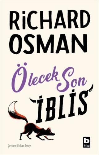 Ölecek Son İblis - Perşembe Günü Cinayet Kulübü 4