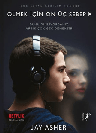 Ölmek İçin On Üç Sebep (Film Özel Baskısı) Jay Asher