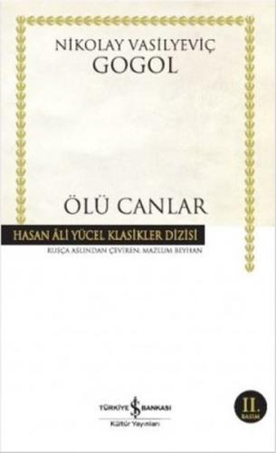 Ölü Canlar - Hasan Ali Yücel Klasikleri (Ciltli)