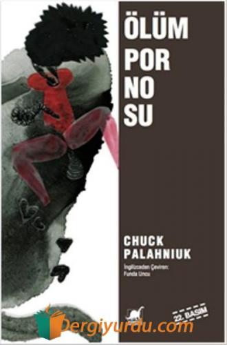 Ölüm Pornosu Chuck Palahniuk