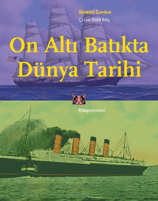 On Altı Batıkta Dünya Tarihi Stewart Gordon