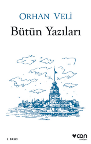 Orhan Veli - Bütün Yazıları Stefan Winter