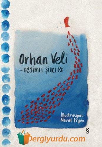 Resimli Şiirler Orhan Veli Kanık