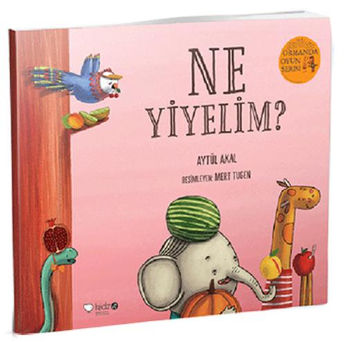 Ormanda Oyun Serisi 4- Ne Yiyelim? Aytül Akal