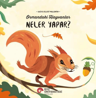 Ormandaki Hayavanlar Neler Yapar? Jack Wallettin